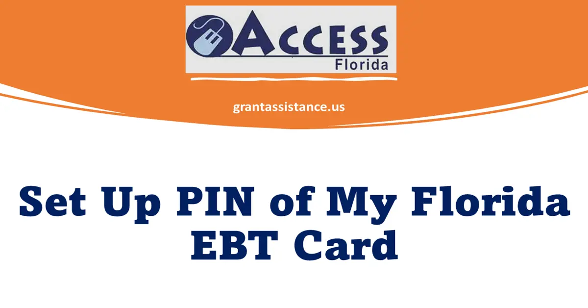set up pin of my florida ebt card